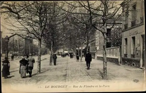 Ak Le Bourget Seine-Saint-Denis, Rue de Flandre et la Porte