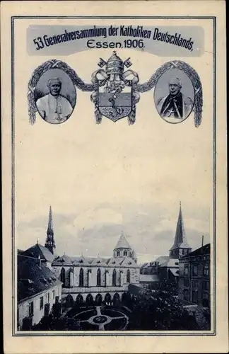 Ak Essen im Ruhrgebiet, 53. Generalversammlung der Katholiken Deutschlands 1906, Papst Pius X.