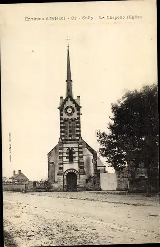 Ak Sully Loiret, La Chapelle l'église