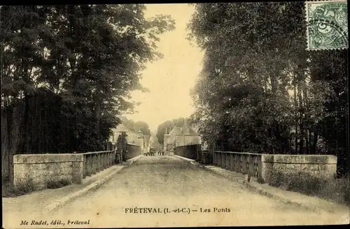 Ak Freteval Loir et Cher, Les Ponts