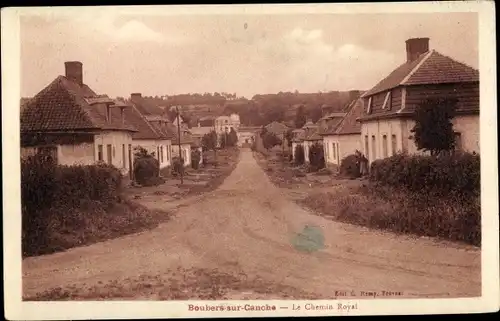 Ak Boubers sur Canche Pas de Calais, Chemin Royal