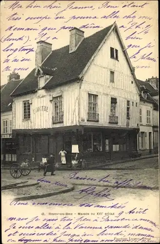 Ak Rozoy en Brie Seine et Marne, Maison du XVIe siecle