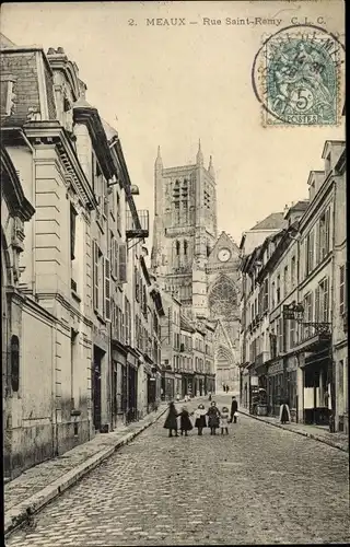 Ak Meaux Seine et Marne, Rue Saint Remy