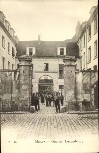 Ak Meaux Seine et Marne, Quartier Luxembourg