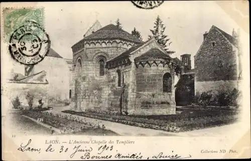 Ak Lion Aisne, L'Ancienne Chapelle des Templiers