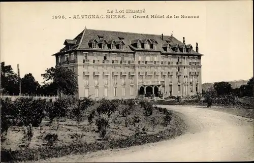 Ak Alvignac Miers Lot, Grand Hôtel de la Source