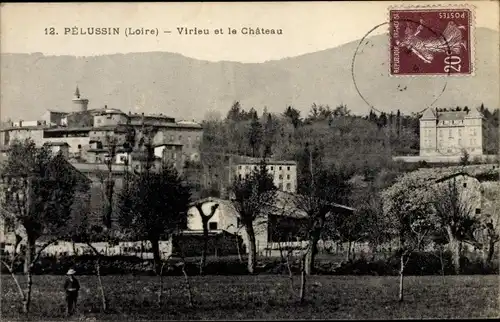 Ak Pelussin Loire, Virleu et le Château