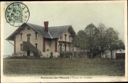 Ak Huisseau sur Mauves Loiret, Châlet de Verrelles