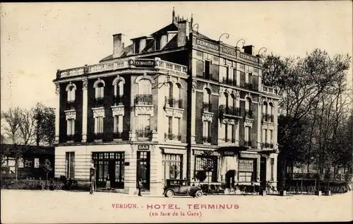 Ak Verdun Meuse, Hôtel Terminus, En face de la gare