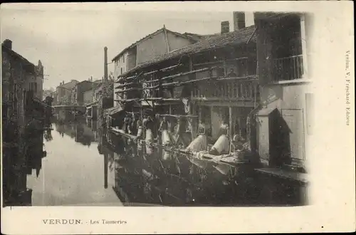 Ak Verdun Lothringen Meuse, Les Tanneries