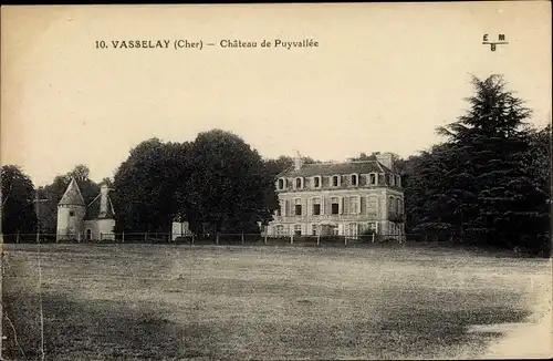 Ak Vasselay Cher, Château de Puyvallée