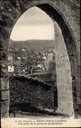 Ak Saint Circq La Popie Lot, Vue prise de la porte de Rocamadour