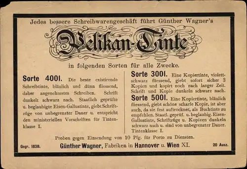 Ak Günther Wagner's Pelikan Tinte, Werbung, Sorte 400l, Fabriken Hannover und Wien