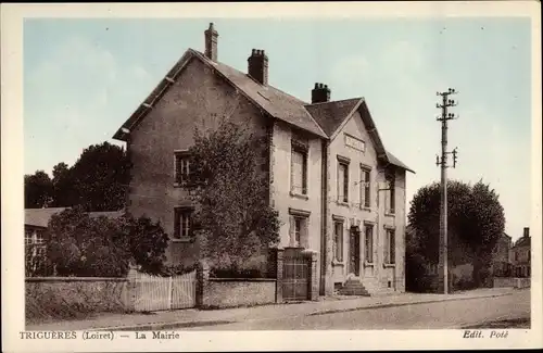 Ak Triguères Loiret, La Mairie