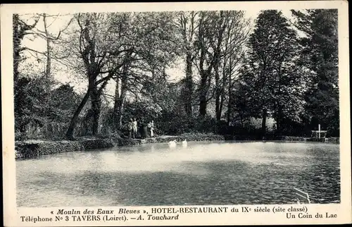 Ak Tavers Loiret, Moulin des Eaus Bleues, Hotel Restaurant du IXe siècle