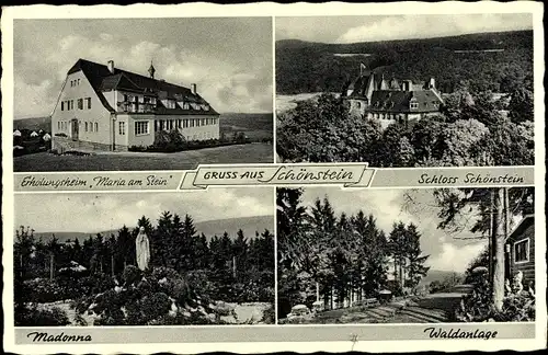 Ak Schönstein, Erholungsheim Maria am Stein, Schloss, Madonna, Waldanlage