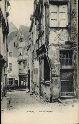 Ak Moulins Allier, Rue des Orfèvres