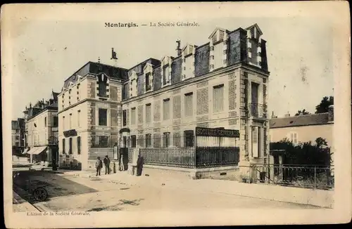 Ak Montargis Loiret, La Société Générale