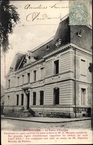 Ak Pithiviers Loiret, La Caisse d'Épargne