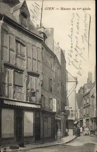 Ak Gien Loiret, Maison du XVe siècle