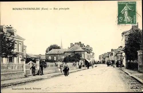 Ak Bourgtheroulde Eure, Rue principale