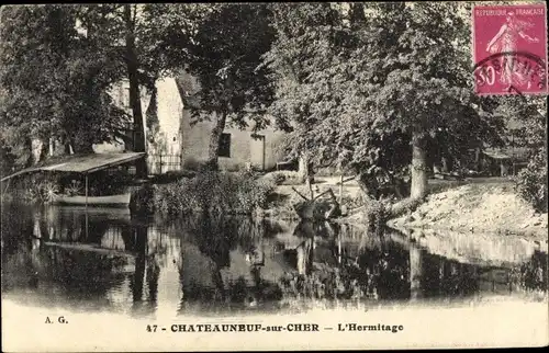 Ak Chateauneuf sur Cher en Cher, L'Hermitage