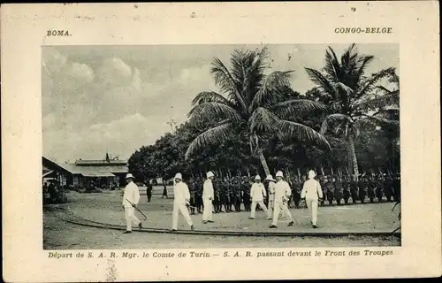Ak Boma DR Kongo Zaire, Comte de Turin passant devant le Front des Troupes, Kolonialtruppen