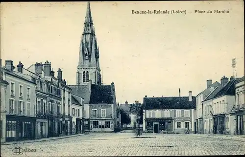 Ak Beaune la Rolande Loiret, Place du Marché