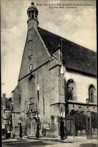 Ak Saint Amand Montrond Cher, Eglise des Carmes