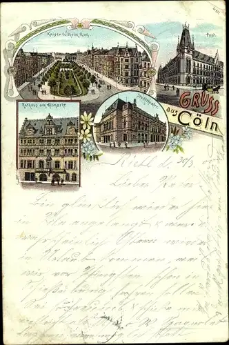 Litho Köln am Rhein, Kaiser Wilhelm Ring, Rathaus am Altmarkt, Stadttheater, Post