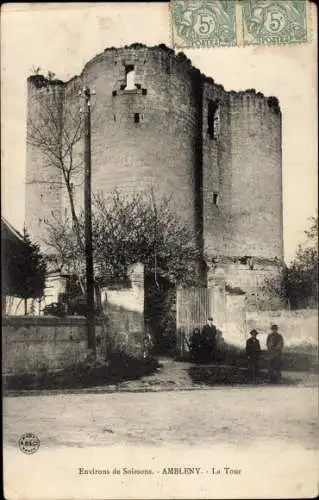 Ak Ambleny Aisne, La Tour