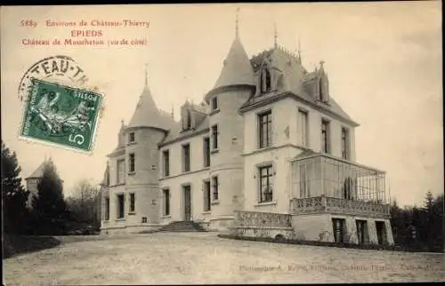 Ak Chateau Thierry Epieds Aisne, Chateau de Moucheton