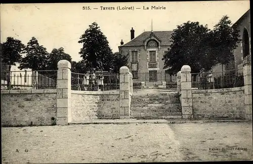 Ak Tavers Loiret, La Mairie