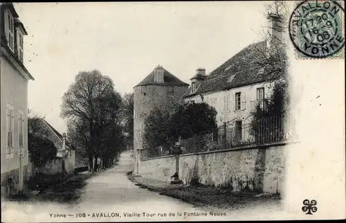 Ak Avallon Yonne, Vieille Tour de la Fontaine Neuve