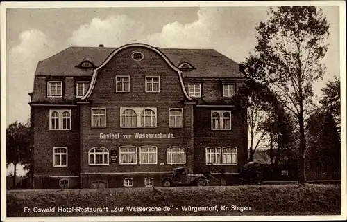 Ak Würgendorf Burbach Kreis Siegen, Hotel Zur Wasserscheide, Fr. Oswald