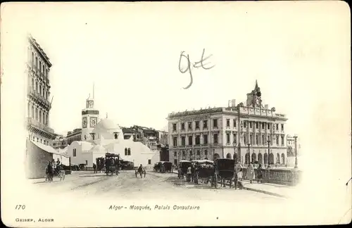 Ak Algier Alger Algerien, Mosquée, Palais Consulaire