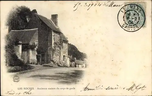 Ak Les Roches Loir et Cher, Ancienne maison du corps de garde