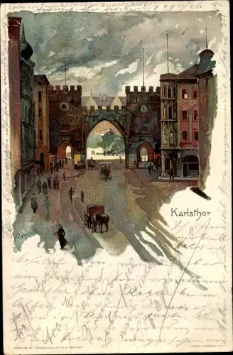 Künstler Litho Kley, Heinrich, München in Bayern, Ansicht vom Karlstor