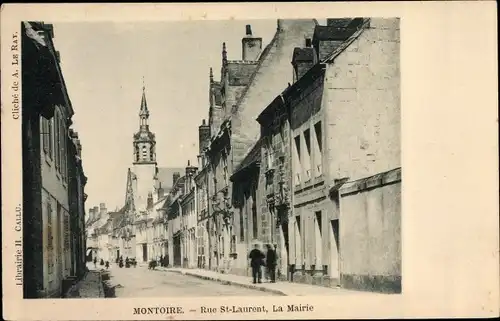 Ak Montoire Loir et Cher, Rue St. Laurent, Mairie