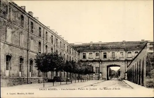 Ak Saint Mihiel Meuse, Gendarmerie, Palais de Justice, La Maison d'Arret