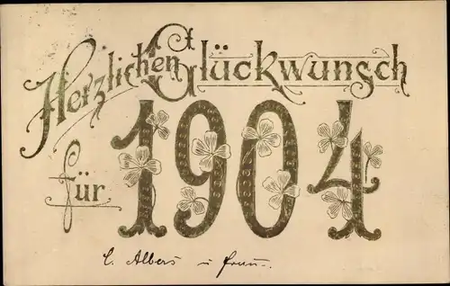 Präge Ak Glückwunsch Neujahr, Jahreszahl 1904, Klee