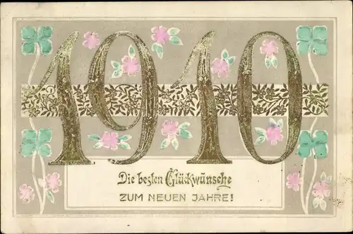 Präge Ak Glückwunsch Neujahr, Jahreszahl 1910, Klee