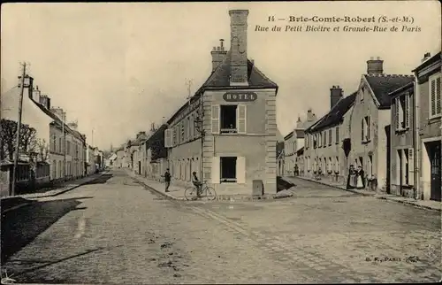 Ak Brie Comte Robert Seine et Marne, Rue du Petit Bicetre et Grande Rue de Paris, Hotel