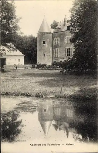 Ak Mehun sur Yevre Cher, Chateau des Fontaines