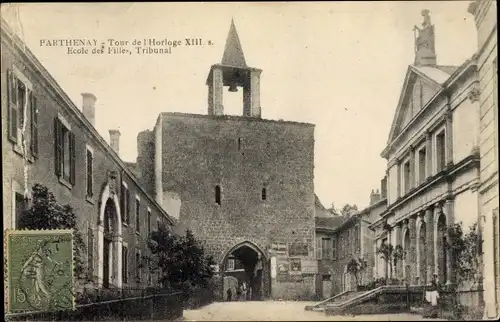 Ak Parthenay Deux Sèvres, Tour de l'Horloge XIII, Ecole des Filles, Tribunal