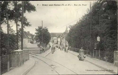 Ak Bray sur Seine Seine et Marne, Rue du Pont