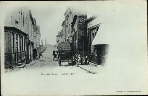 Ak Bray sur Seine Seine et Marne, Rue du Pont