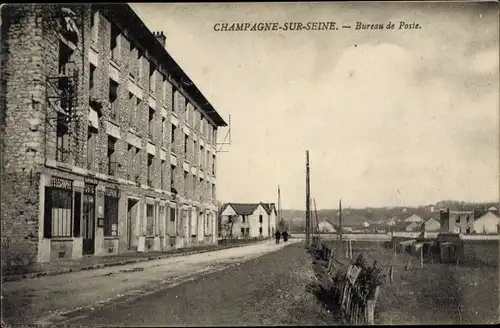 Ak Champagne sur Seine Seine et Marne, Bureau de Poste