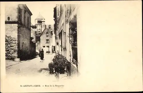 Ak Saint Aignan sur Cher Loir et Cher, Rue de la Raquette