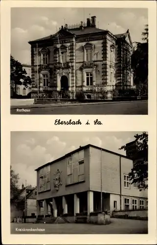 Ak Ebersbach in Sachsen Ebersbach Neugersdorf, Teilansichten, Rathaus, Kreiskrankenhaus